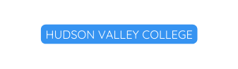 HUDSON VALLEY COLLEGE